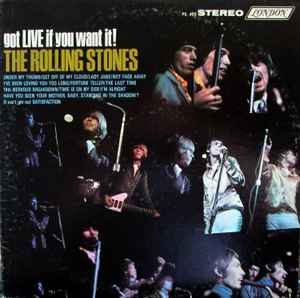The Rolling Stones - Got Live If You Want It! album cover