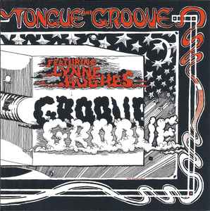 Tongue And Groove Featuring Lynne Hughes – Tongue And Groove (2009