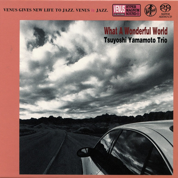 Tsuyoshi Yamamoto Trio – What A Wonderful World (2015, SACD) - Discogs
