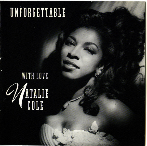 Natalie Cole - Unforgettable With Love | Elektra (E2 61049)