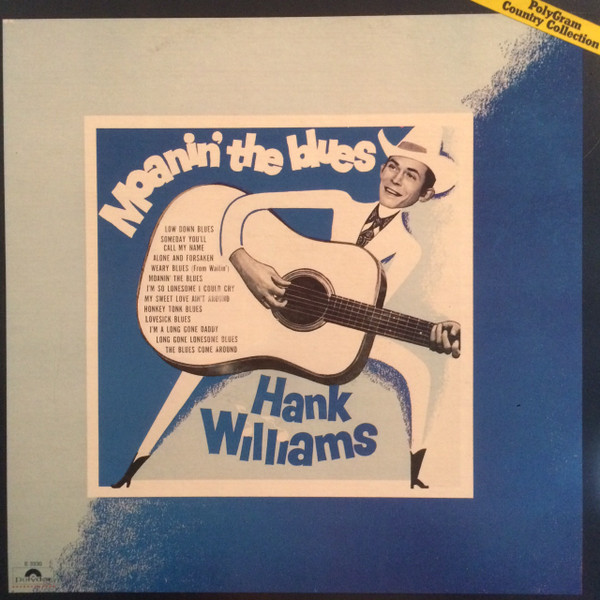 lataa albumi Hank Williams With His Drifting Cowboys - Moanin The Blues