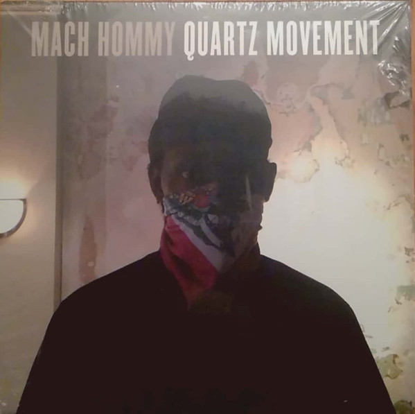 Mach-Hommy – Quartz Movement (2018, Vinyl) - Discogs