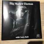 Cover of Big Walter Horton With Carey Bell, 1990, CD