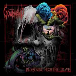Gourmand - Blossoming From The Grave album cover