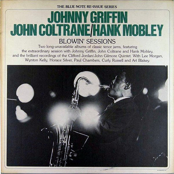 Johnny Griffin, John Coltrane, Hank Mobley – Blowin' Sessions