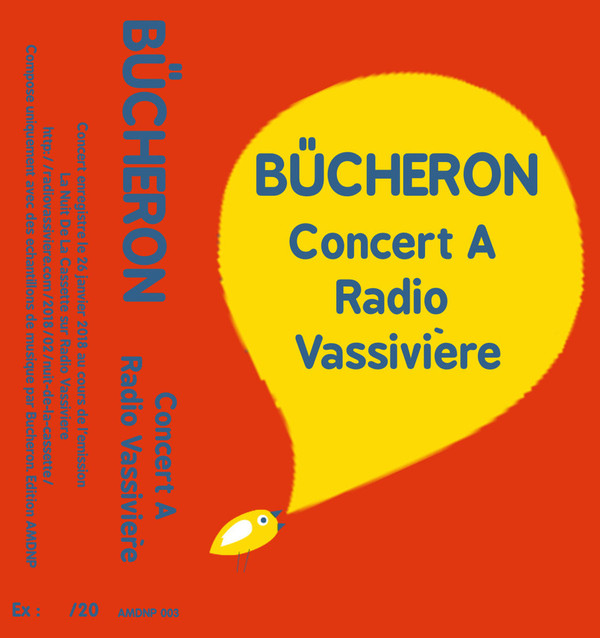 télécharger l'album Bûcheron - Concert A Radio Vassivière
