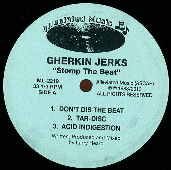 Gherkin Jerks - Stomp The Beat | Alleviated Records (ML-2219)