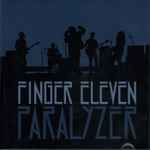 Paralyzer / Finger Eleven