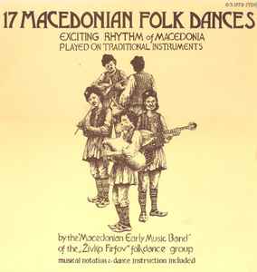 Macedonian Early Music Band - 17 Macedonian Folk Dances album cover