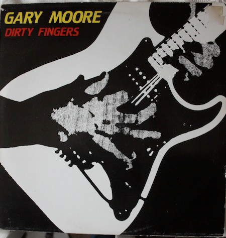 廃盤　GARY MOORE　DIRTY FINGERS　メタル　ハードロック