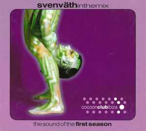 In The Mix (The Sound Of The 1st Season) - Sven Väth