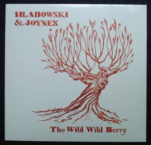 télécharger l'album Hladowski & Joynes - The Wild Wild Berry