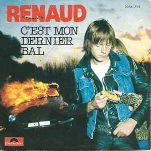 Renaud - C'est Mon Dernier Bal album cover