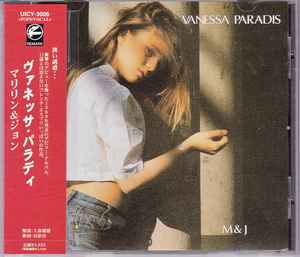 Vanessa Paradis = ヴァネッサ・パラディ – M & J = マリリン & ジョン