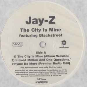 Jay-Z Featuring Blackstreet – The City Is Mine (1997, Vinyl) - Discogs
