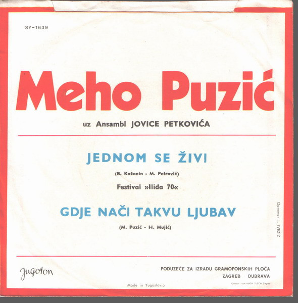 Album herunterladen Meho Puzić - Jednom Se Živi Gdje Nači Takvu Ljubav