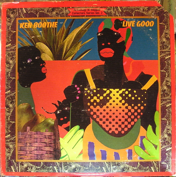 Ken Boothe – Live Good (1978, Vinyl) - Discogs