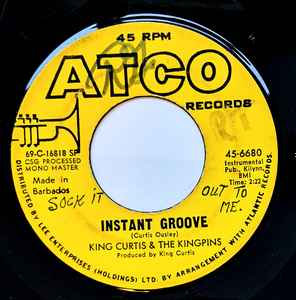 King Curtis & The Kingpins – Instant Groove / Sweet Inspiration