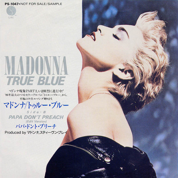 Madonna = マドンナ – True Blue = トゥルー・ブルー (1986