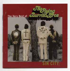 The Flying Burrito Bros – Sin City The Very Best Of The Flying