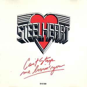 Steelheart – Can't Stop Me Lovin' You (1990, CD) - Discogs