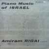 Amiram Rigai - Piano Music Of Israel