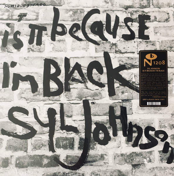 Syl Johnson - Is It Because I'm Black | Releases | Discogs