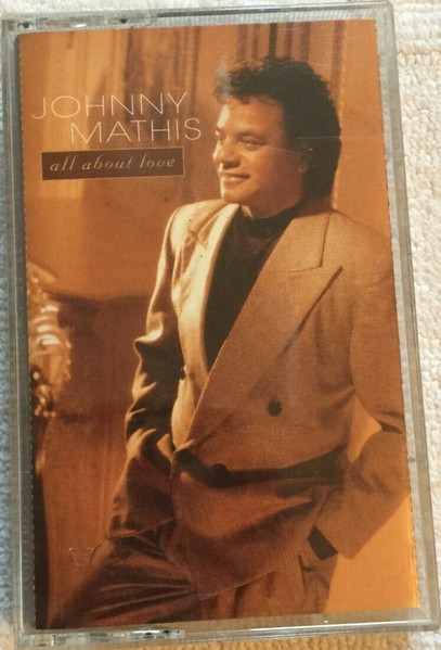 Johnny Mathis - All About Love | Releases | Discogs