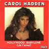 Carol Hadden - Hollywood Babylone (Je L'aime)
