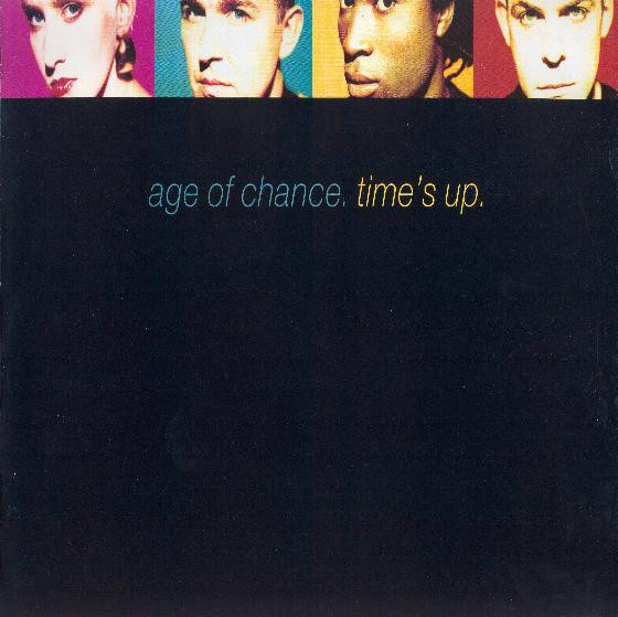 Album herunterladen Age Of Chance - Times up