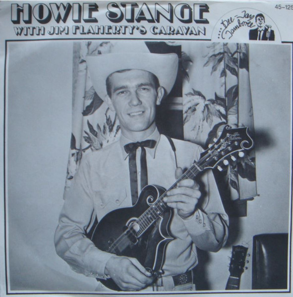 Howie Stange With Jim Flaherty's Caravan – Real Gone Daddy / This