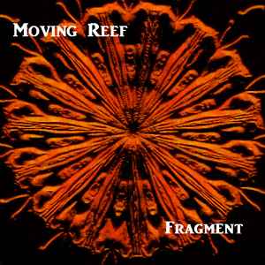 Moving Reef - Fragment album cover