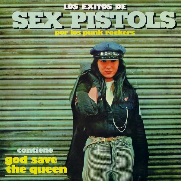 Los Punk Rockers – Los Exitos De Sex Pistols (Vinyl) - Discogs