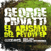 ladda ner album George Privatti - El Abismo Del Peyoyi EP