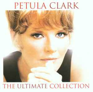 Petula Clark - The Ultimate Collection