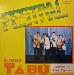 Cuarteto Tabu – Festival Canciones De Ernesto Viroreaux (Vinyl) - Discogs
