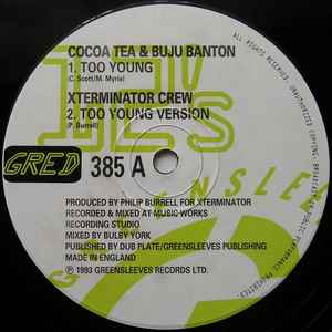 Cocoa Tea & Buju Banton – Too Young (1993, Vinyl) - Discogs