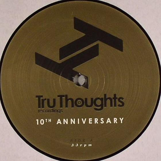 Tru Thoughts 10th Anniversary (Best Of Tru Thoughts Plus JFB Mix