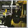 Edward Deckers - Dear Mr. Pizzarelli