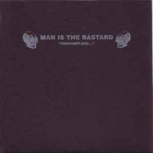 Man Is The Bastard – Sum Of The Men 