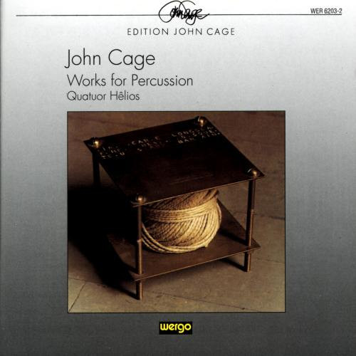 John Cage - Quatuor Hêlios – Works For Percussion (1991, CD