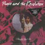 Prince And The Revolution – I Would Die 4 U / Another Lonely 