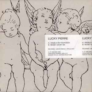 Lucky Pierre - Angels On Your Body / Bogey On My Six