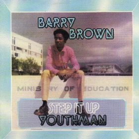 Barry Brown – Step It Up Youthman (1979, Vinyl) - Discogs