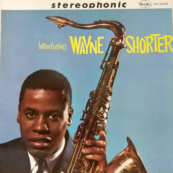 Wayne Shorter - Introducing Wayne Shorter | Releases | Discogs