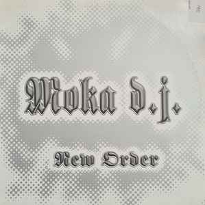 New Order - Moka DJ