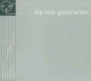 Various - Bip-hop Generation [v.6] album cover