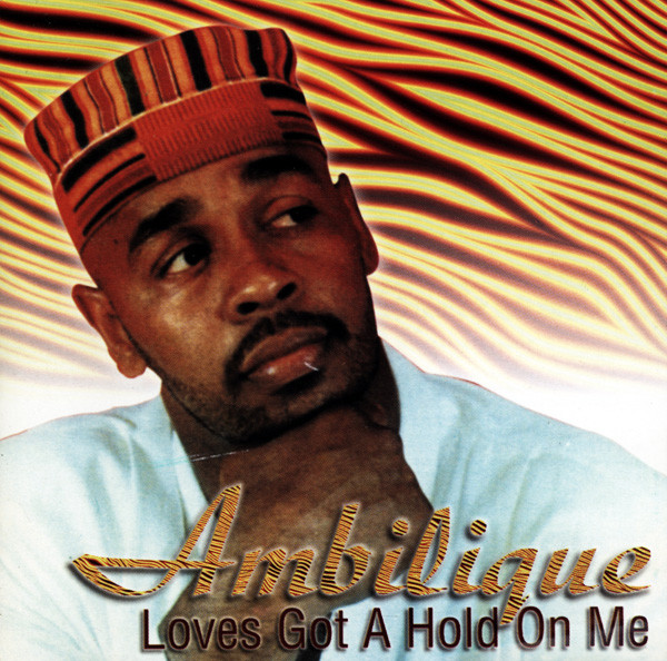 Ambilique – Love's Got A Hold On Me (Vinyl) - Discogs