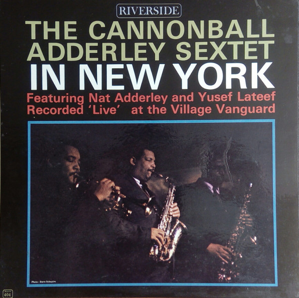 THE CANNONBALL ADDERLEY SEXTET IN NEW YORK JAZZ MONO RIVERSIDE