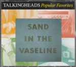 Cover of Sand In The Vaseline - Popular Favorites 1976-1992, , CD